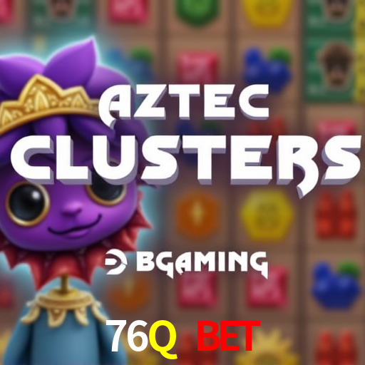 Recursos de Bônus 76Q bet